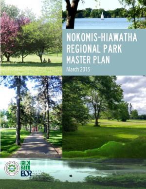 Nokomis-Hiawatha Regional Park Master Plan