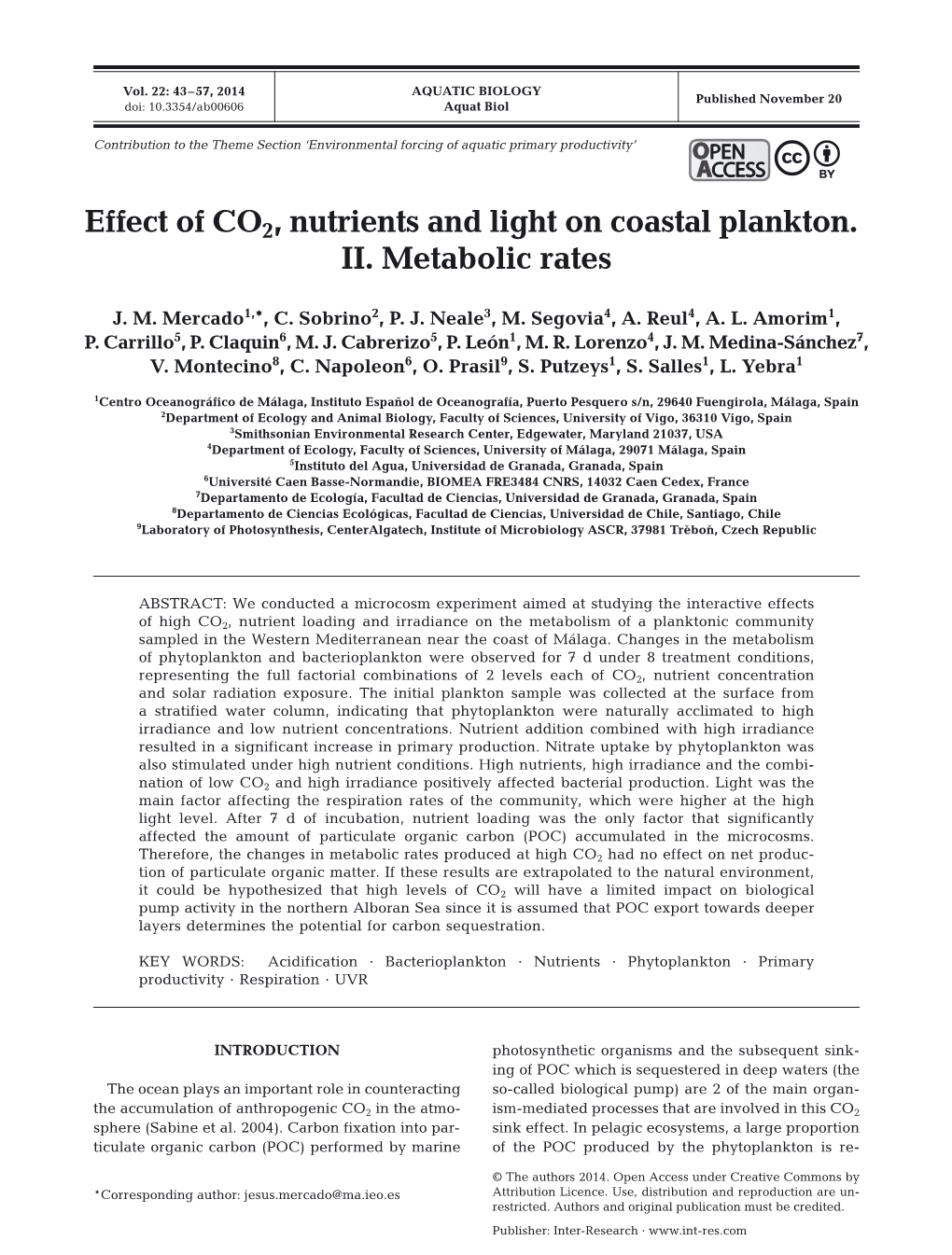 Effect of CO2, Nutrients and Light on Coastal Plankton. II. Metabolic Rates