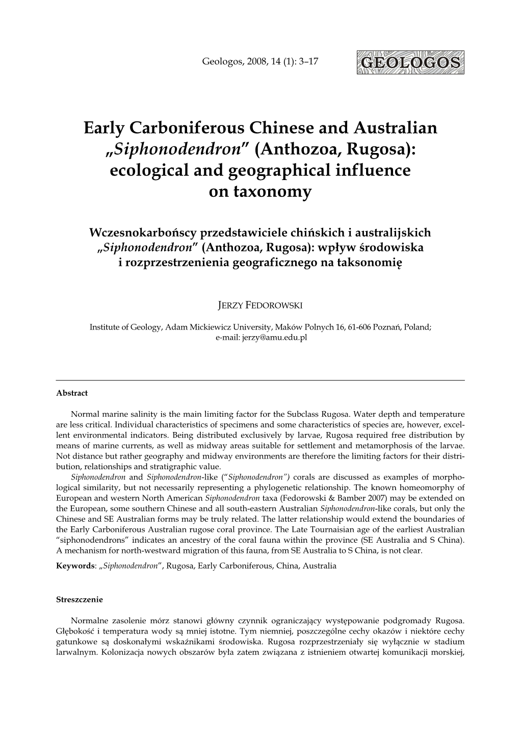 Early Carboniferous Chinese and Australian „Siphonodendron” (Anthozoa, Rugosa): Ecological and Geographical Influence On