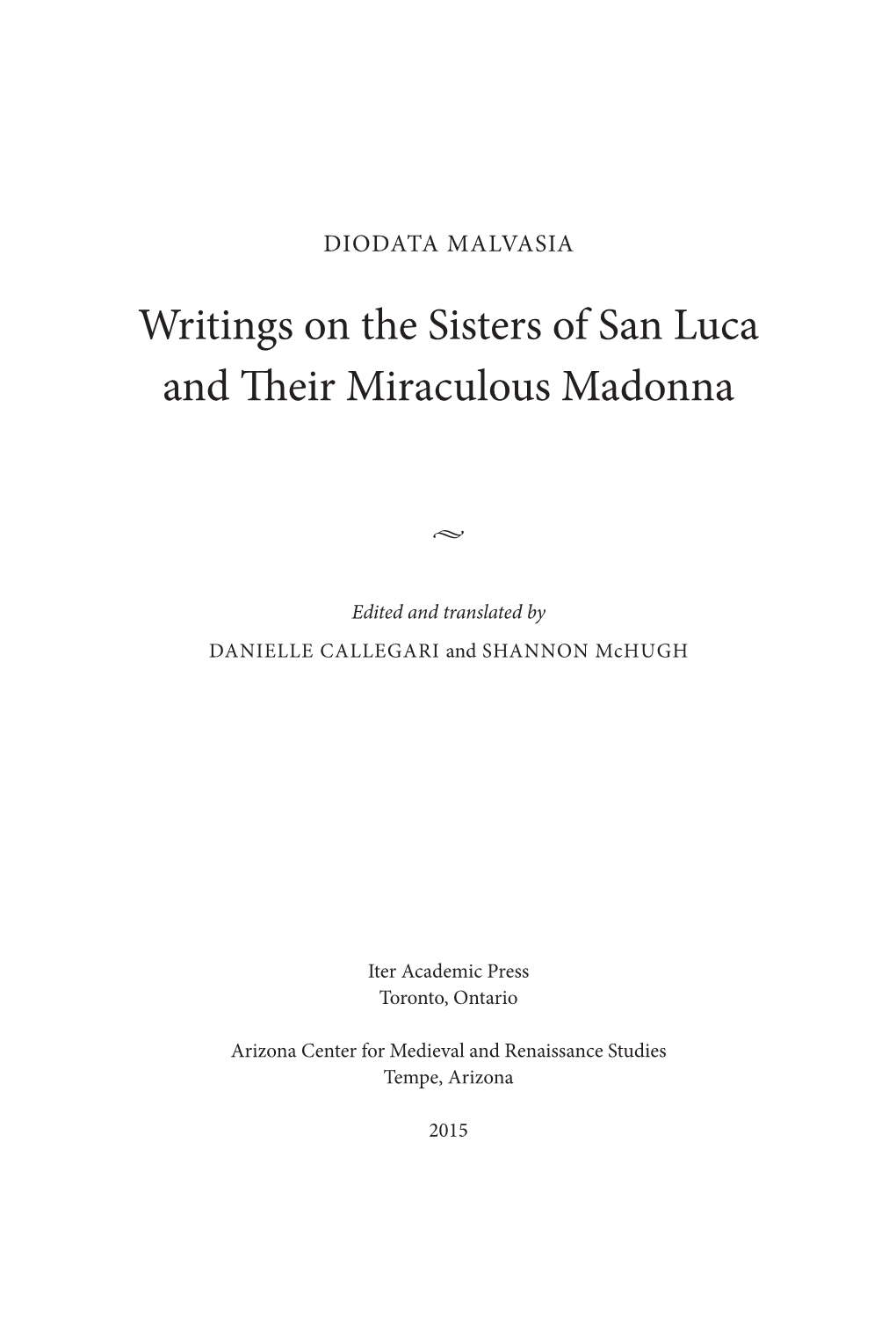 Writings on the Sisters of San Luca and Their Miraculous Madonna