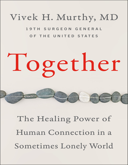 Together the Healing Power of Human Connection in a Sometimes
