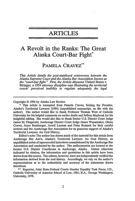 A Revolt in the Ranks: the Great Alaska Court-Bar Fight*