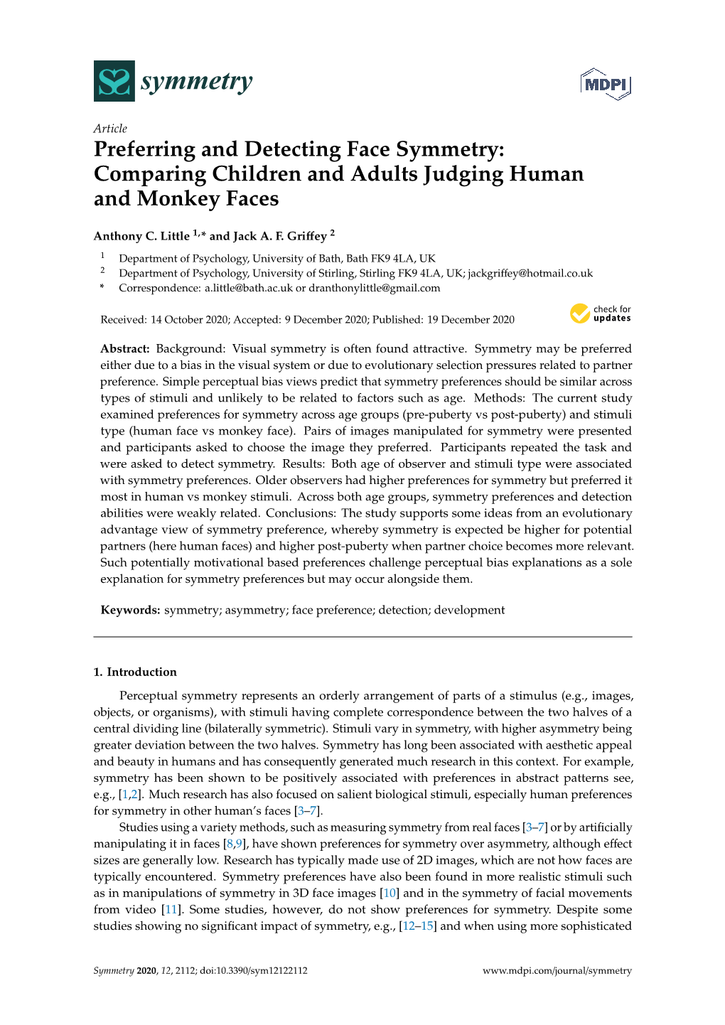 Preferring and Detecting Face Symmetry: Comparing Children and Adults Judging Human and Monkey Faces