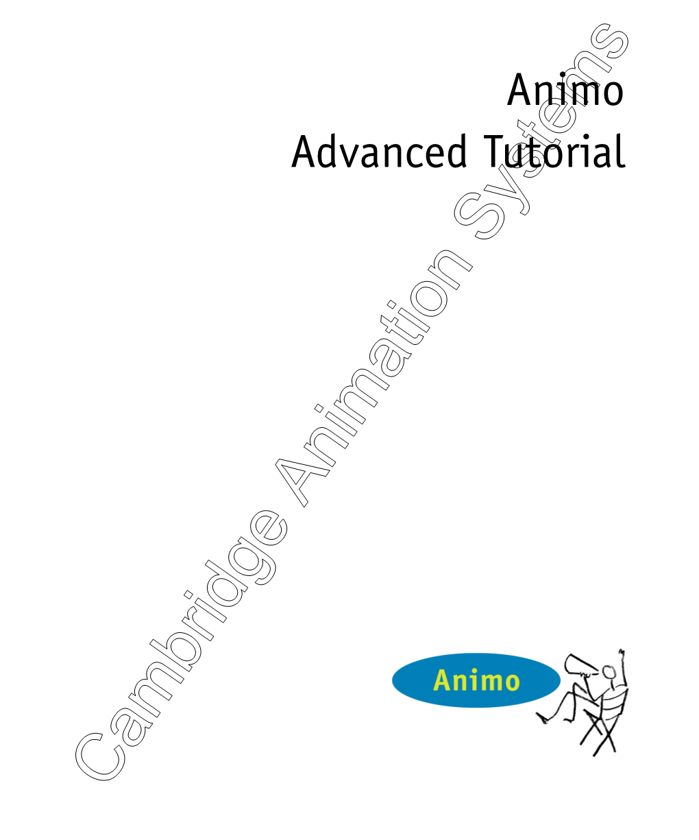 Animo Advanced Tutorial