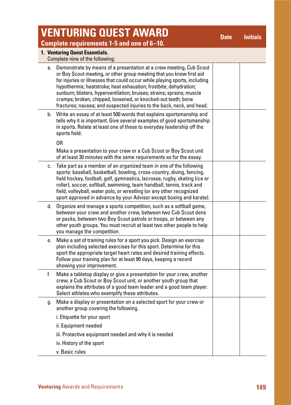 VENTURING QUEST AWARD Date Initials Complete Requirements 1-5 and One of 6–10