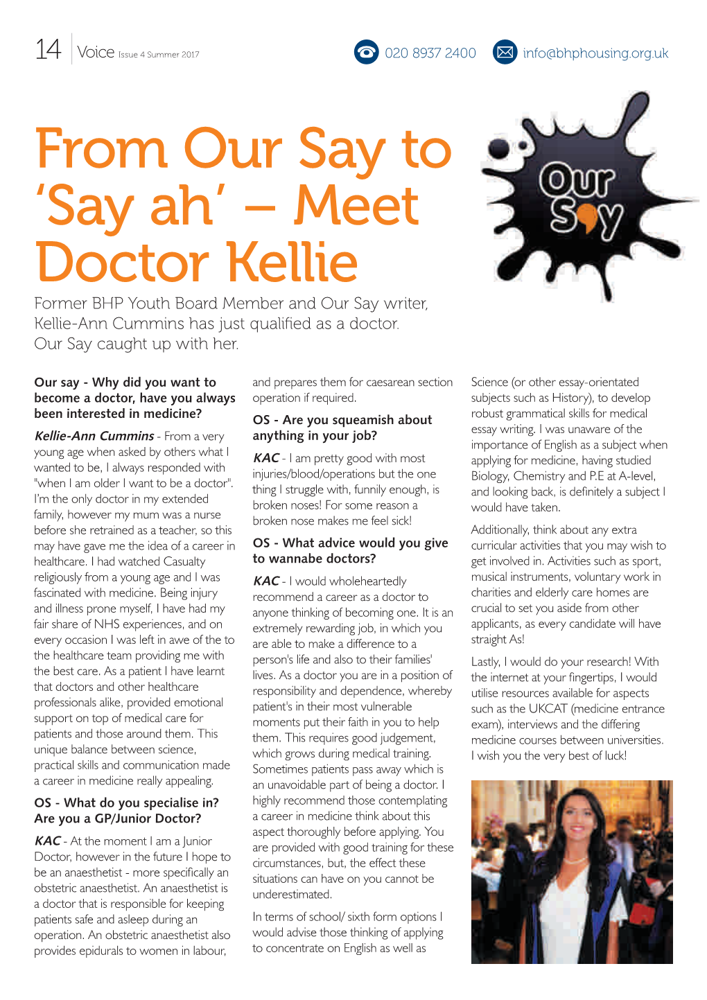 From Our Say to 'Say Ah' – Meet Doctor Kellie
