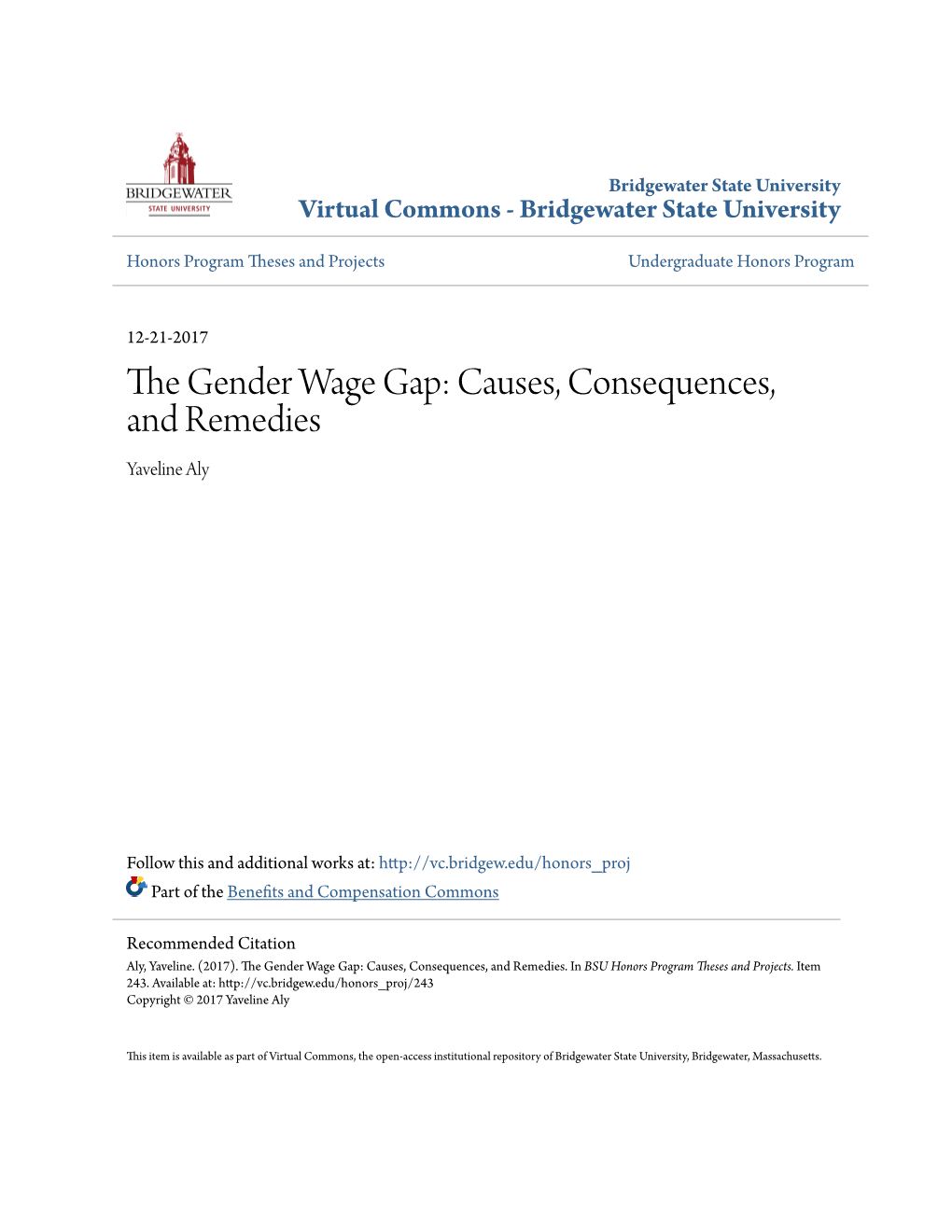 The Gender Wage Gap: Causes, Consequences, and Remedies Yaveline Aly