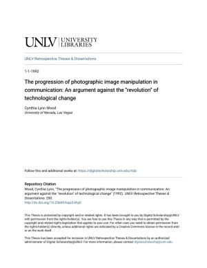 The Progression of Photographic Image Manipulation in Communication: an Argument Against the "Revolution" of Technological Change