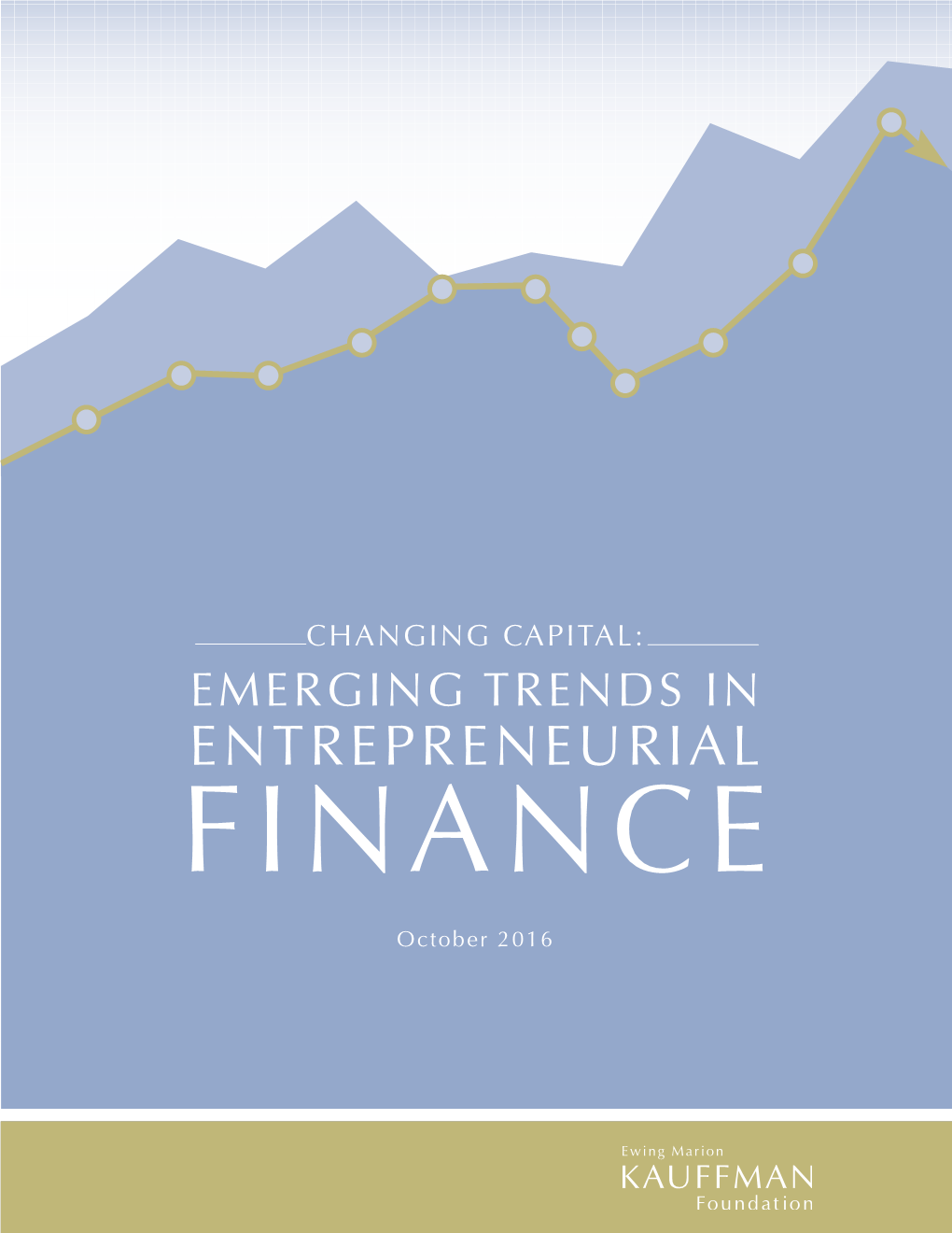 Emerging Trends in Entrepreneurial Finance