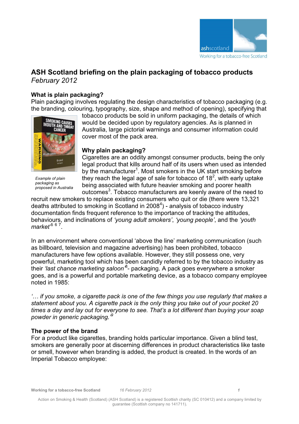 ASH Scotland Briefing on the Plain Packaging of Tobacco Products February 2012