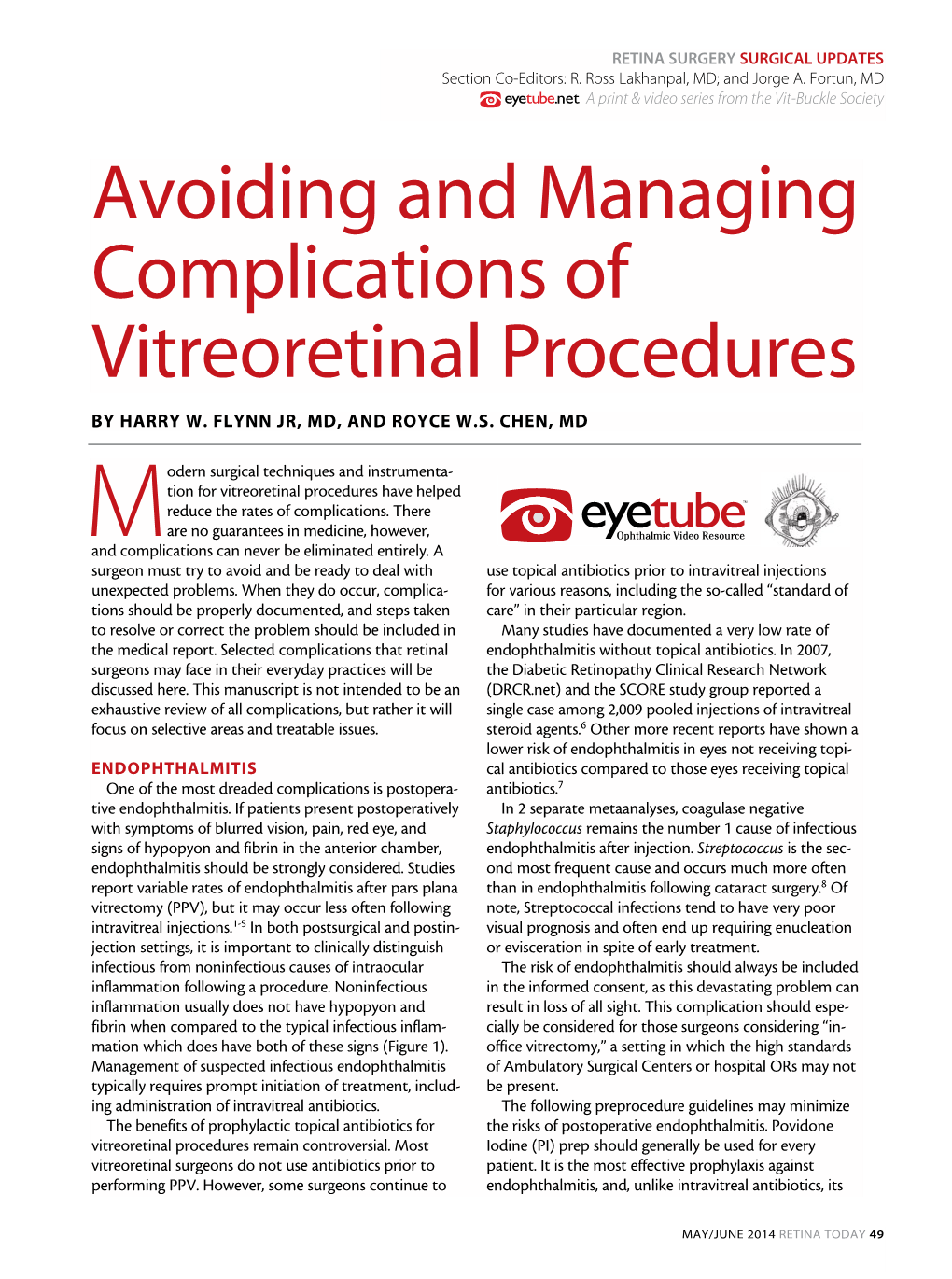 Avoiding and Managing Complications of Vitreoretinal Procedures by Harry W