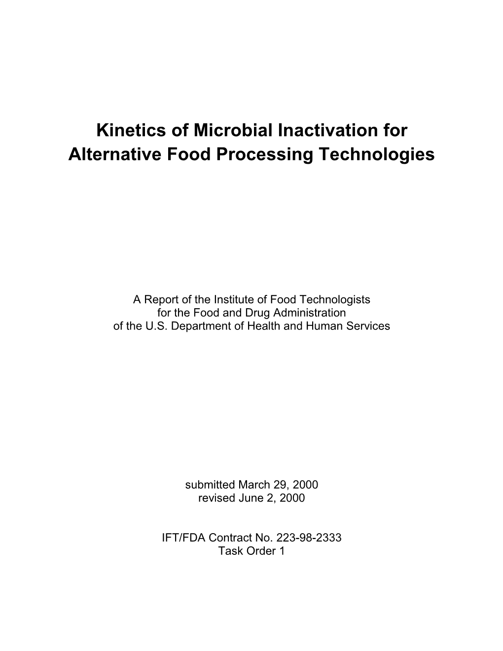 Kinetics of Microbial Inactivation for Alternative Food Processing Technologies