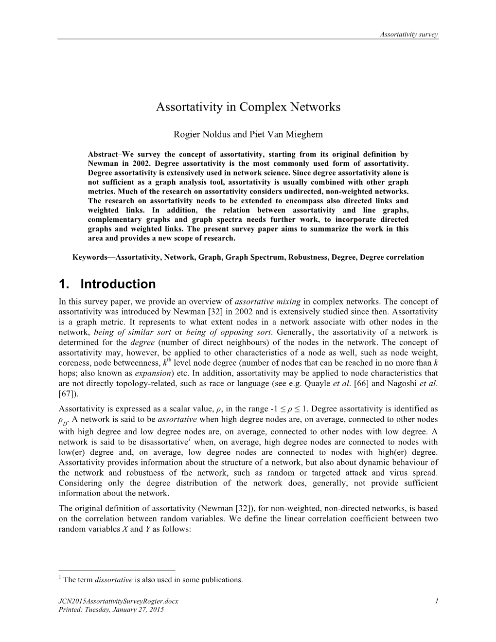 Assortativity in Complex Networks 1. Introduction