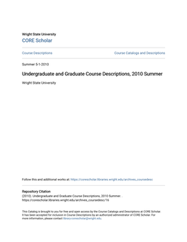 Undergraduate and Graduate Course Descriptions, 2010 Summer