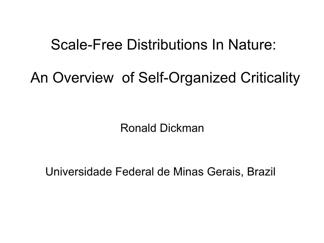 Scale-Free Distributions in Nature: an Overview of Self-Organized Criticality