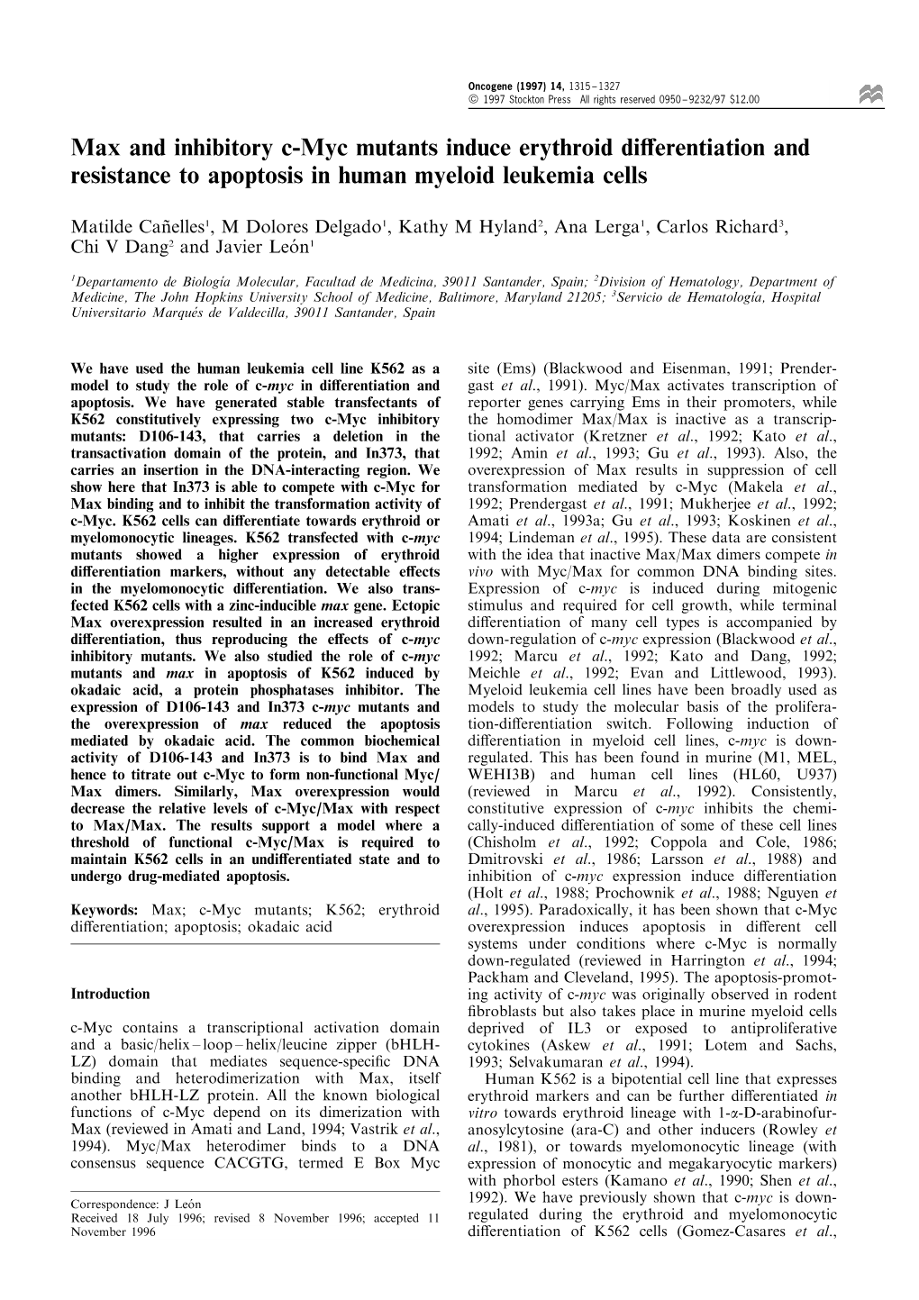 Max and Inhibitory C-Myc Mutants Induce Erythroid DiErentiation and Resistance to Apoptosis in Human Myeloid Leukemia Cells