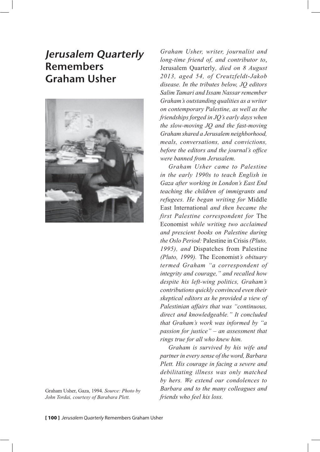 Jerusalem Quarterly Remembers Graham Usher the Mukhtar of Sheikh Jarrah Salim Tamari