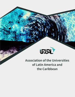 Association of the Universities of Latin America and the Caribbean ABOUT UDUAL