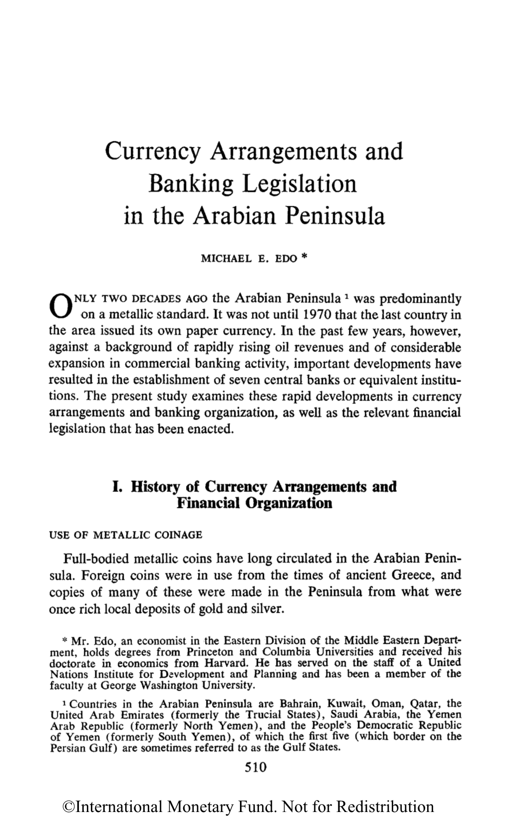 Currency Arrangements and Banking Legislation in the Arabian Peninsula