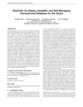 An Elastic, Scalable, and Self Managing Transactional Database for the Cloud