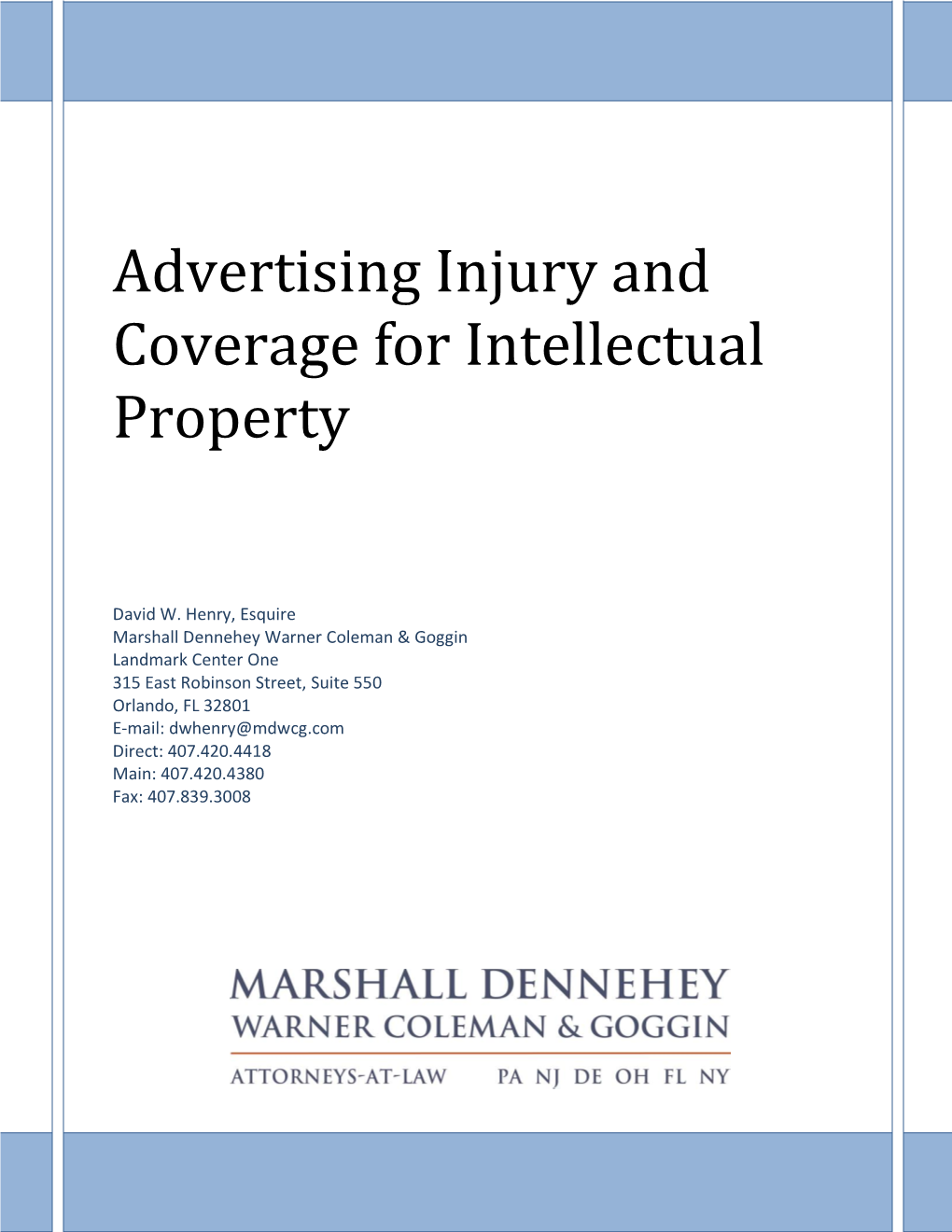 Advertising Injury and Coverage for Intellectual Property
