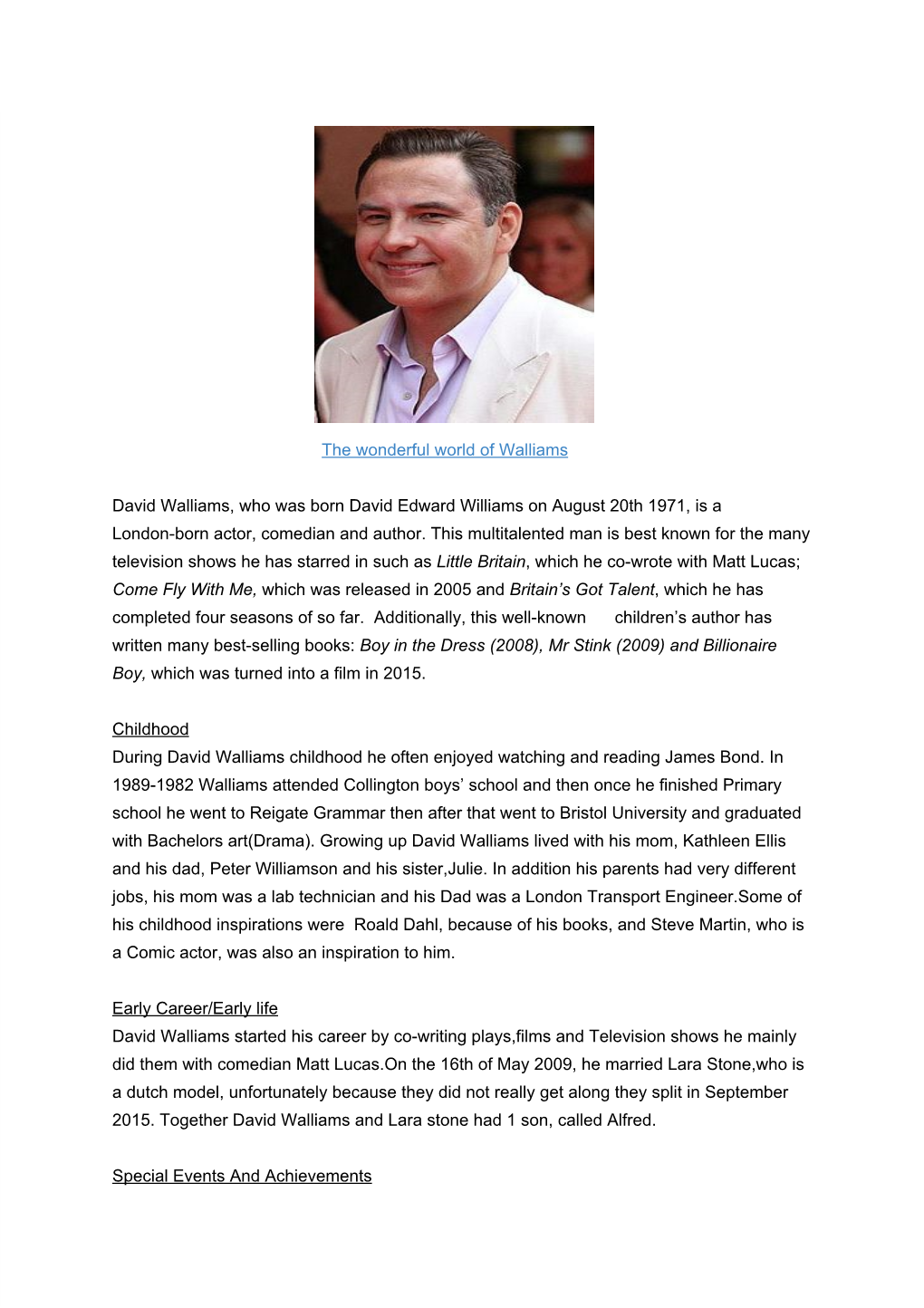 The Wonderful World of Walliams David Walliams, Who Was Born