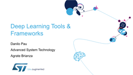 Deep Learning Tools and Frameworks