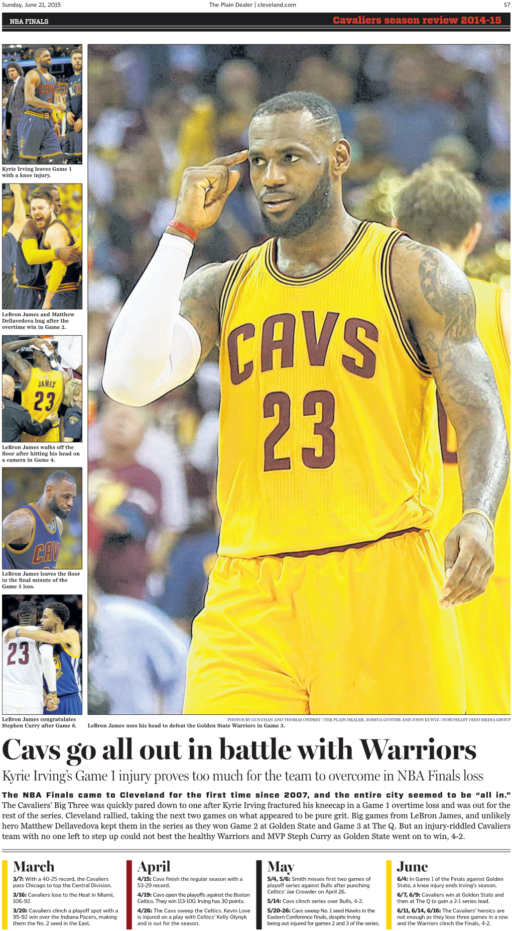 Cavs Go All out in Battle with Warriors Kyrie Irving’S Game 1 Injury Proves Too Much for the Team to Overcome in NBA Finals Loss