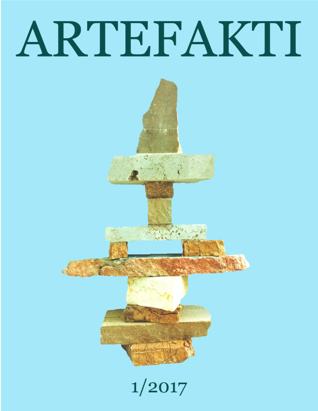 ARTEFAKTI 1/2017 1 University of Belgrade Faculty of Philosophy Department of Archaeology