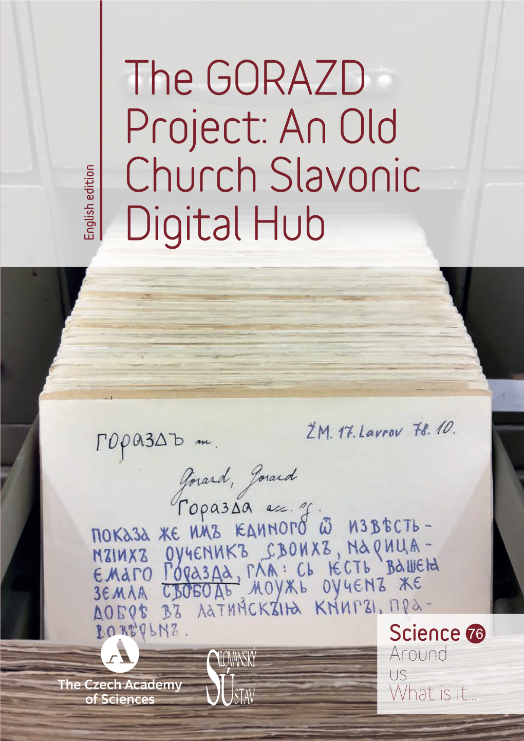 The GORAZD Project: an Old Church Slavonic Digital Hub