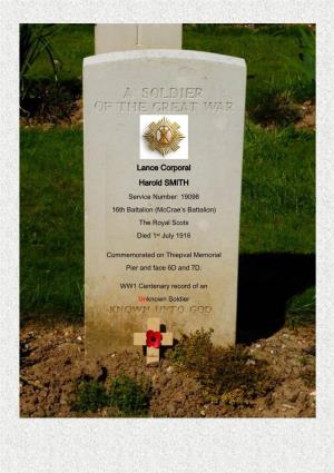 Lance Corporal Harold SMITH Service Number: 19098 16Th Battalion (Mccrae’S Battalion) the Royal Scots Died 1St July 1916