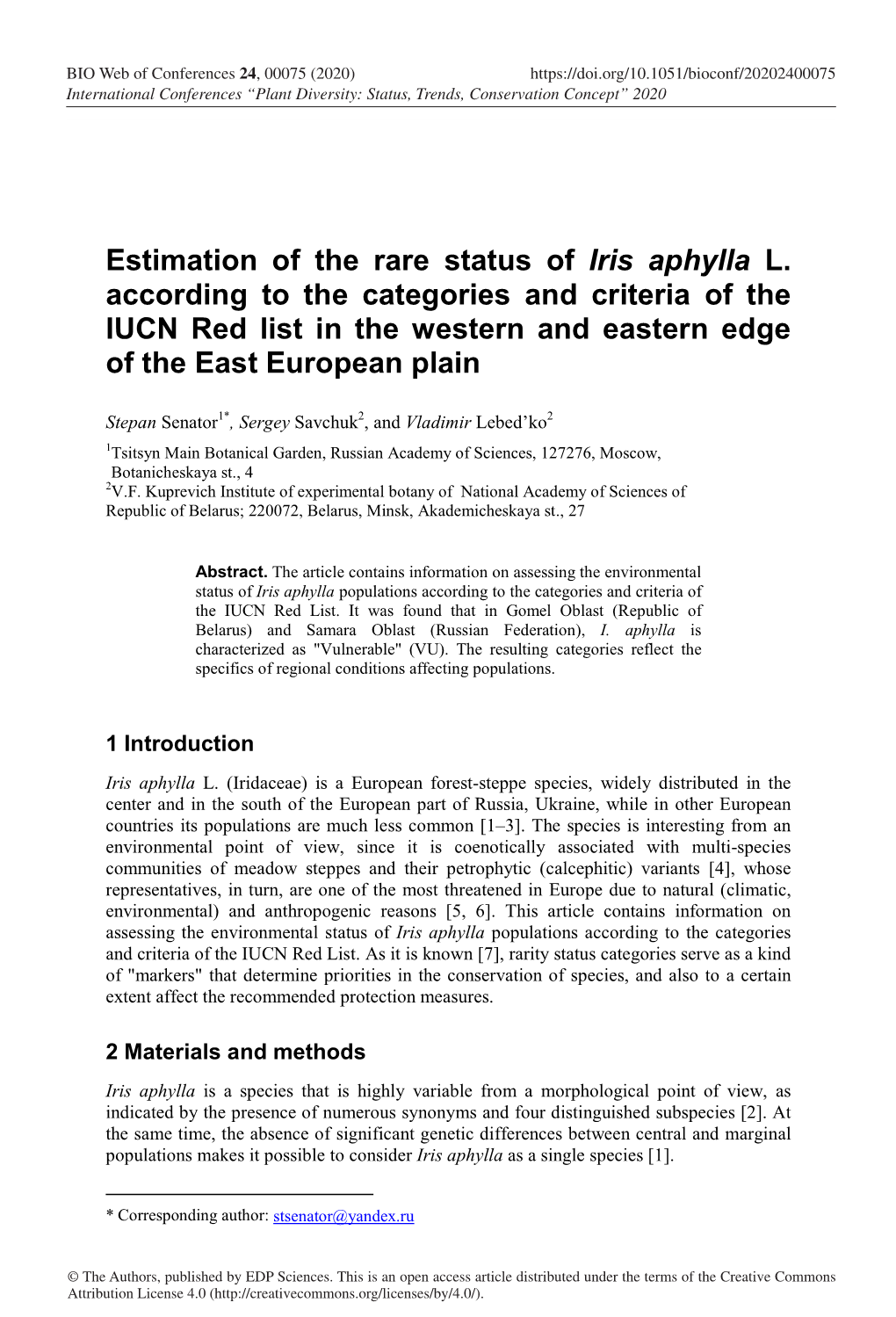 Estimation of the Rare Status of Iris Aphylla L. According to the Categories and Criteria of the IUCN Red List in the Western An