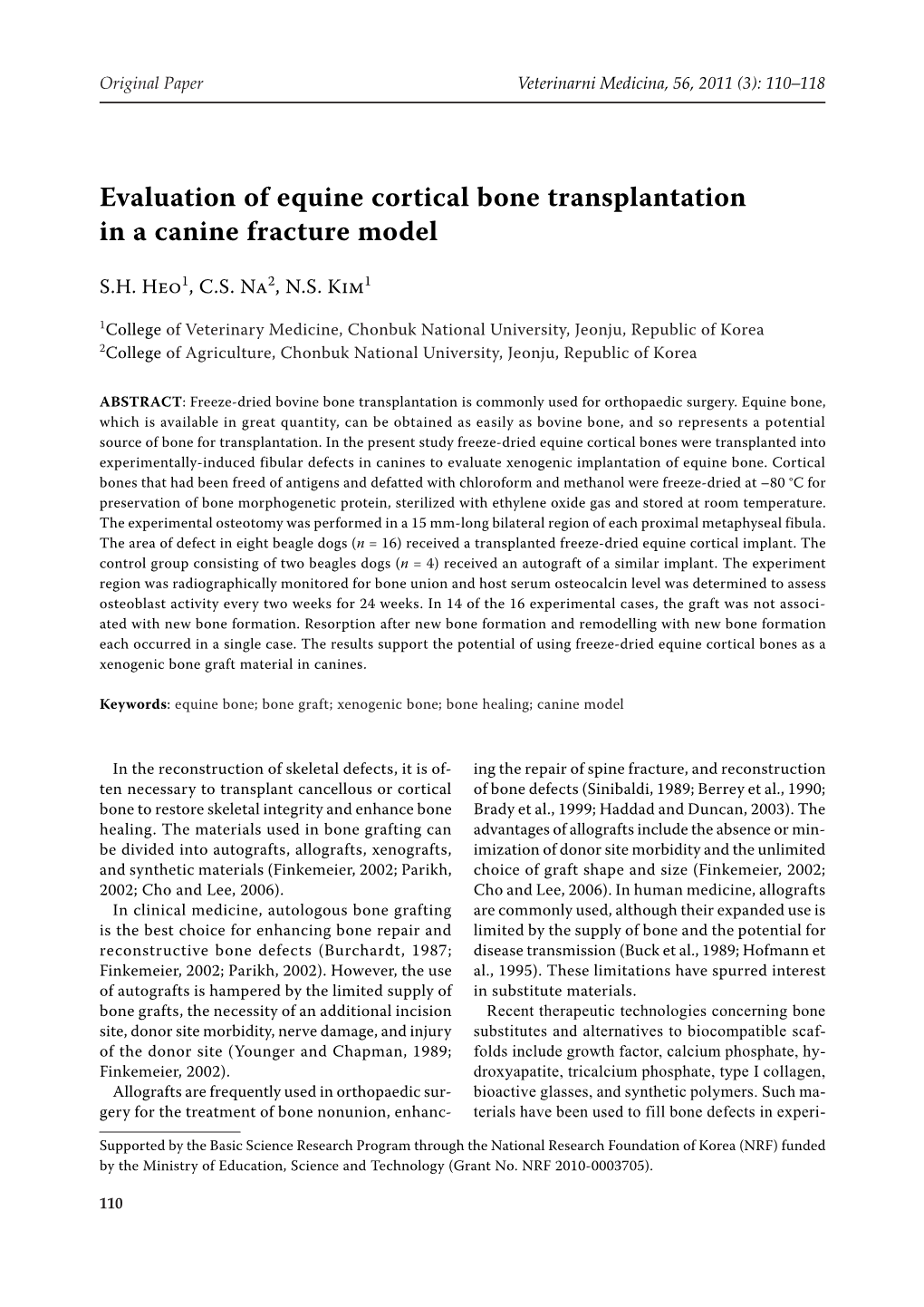 Evaluation of Equine Cortical Bone Transplantation in a Canine Fracture Model