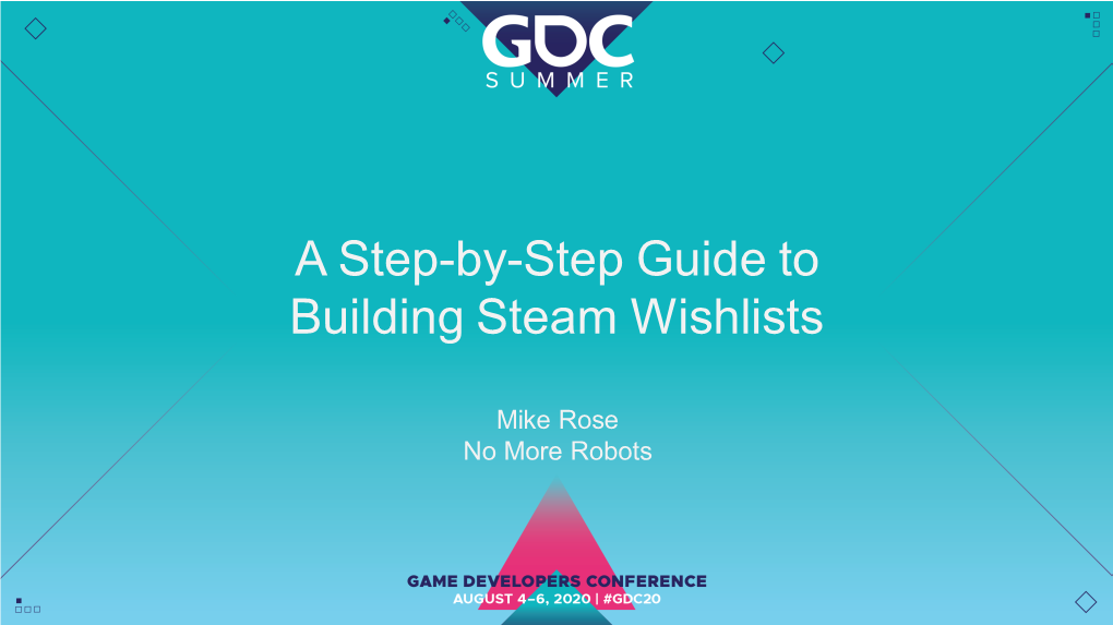 A Step-By-Step Guide to Building Steam Wishlists