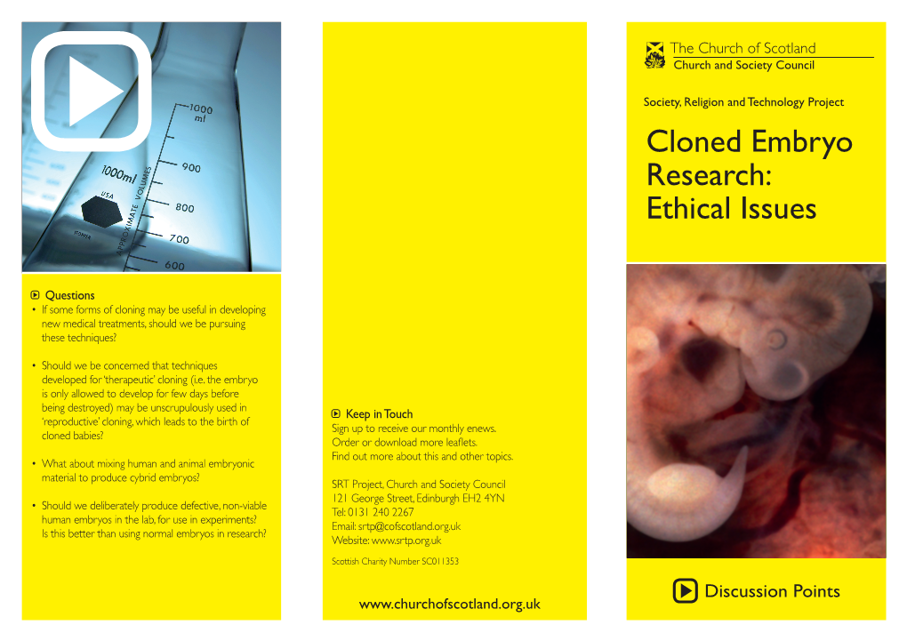 Cloned Embryo Research: Ethical Issues