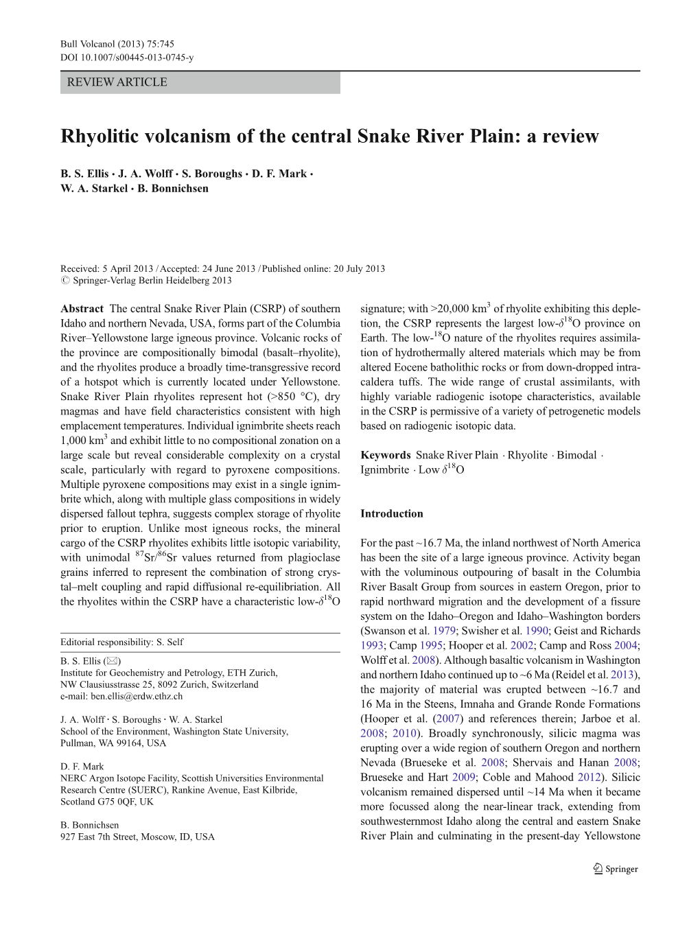 Rhyolitic Volcanism of the Central Snake River Plain: a Review