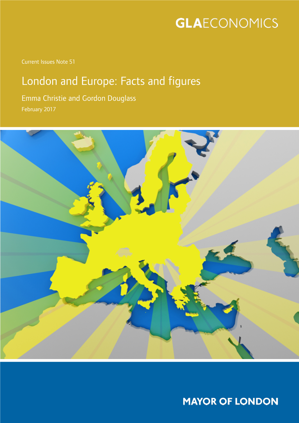London and Europe: Facts and Figures. Current Issues Note 51