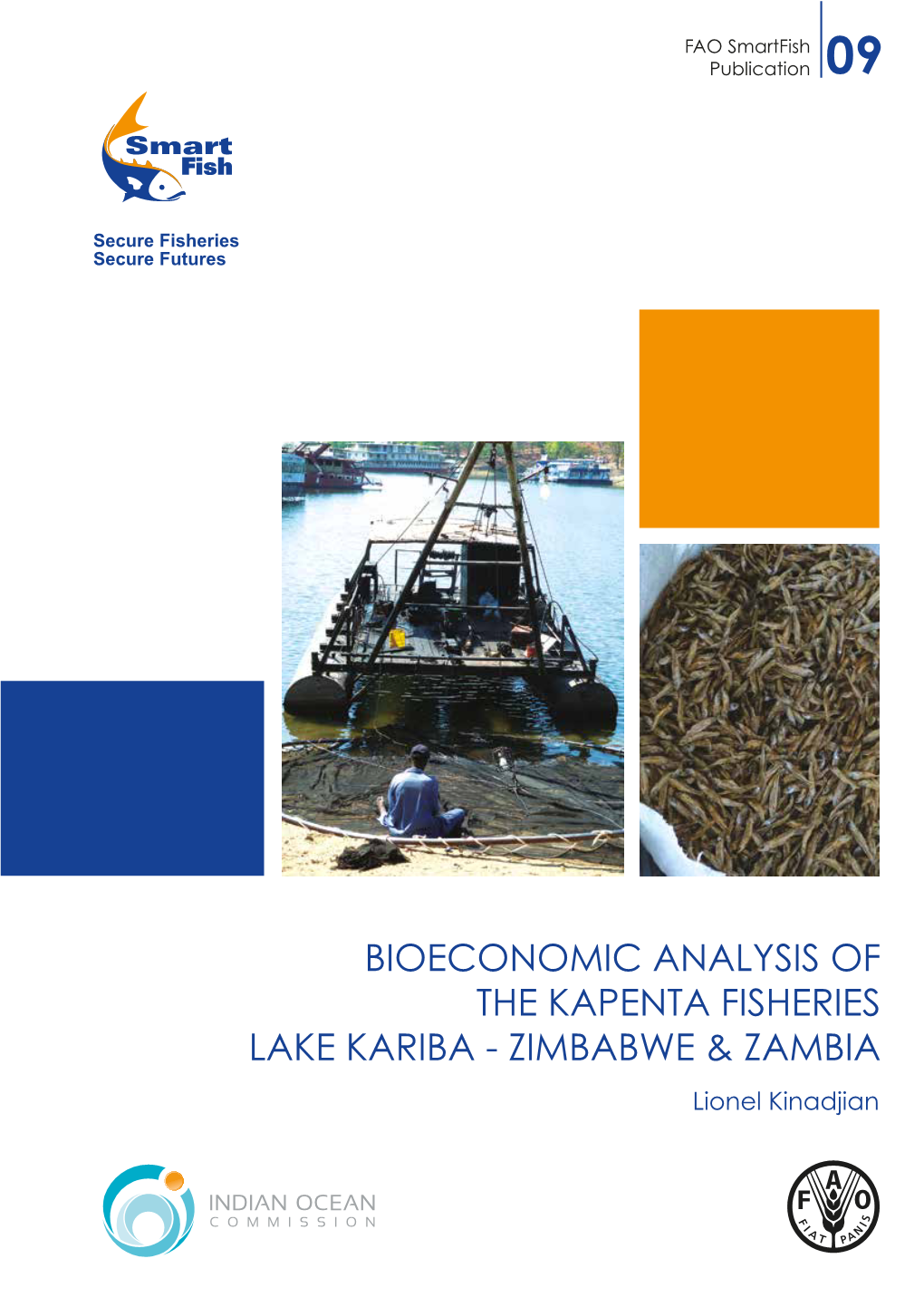 Bioeconomic Analysis of the Kapenta Fisheries Lake Kariba