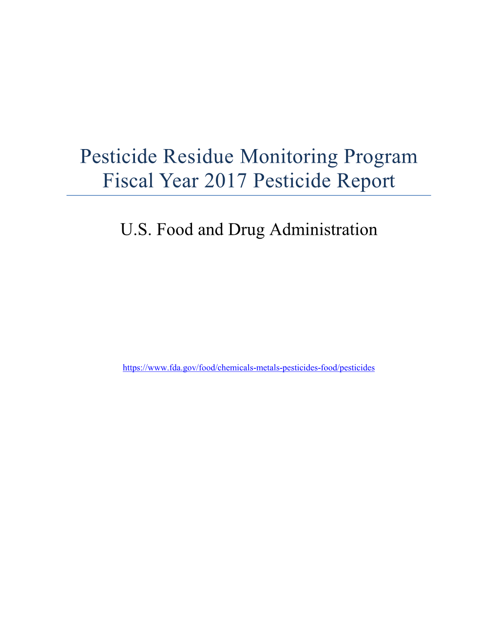 FDA Pesticide Residue Monitoring Program Reports and Data