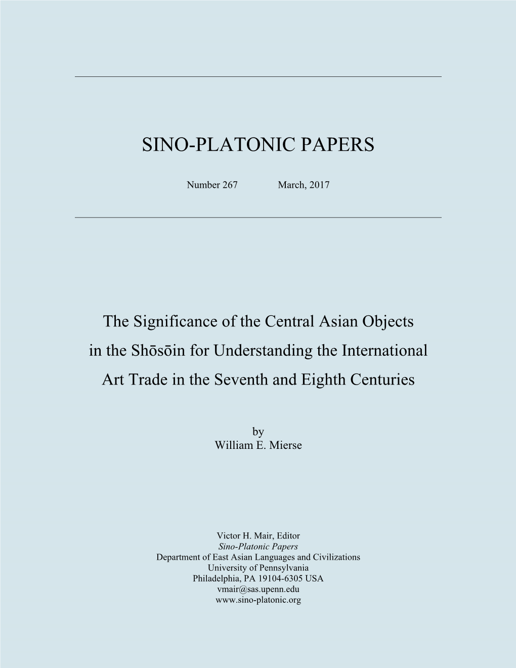 The Significance of the Central Asian Objects in the Shōsōin for Understanding the International Art Trade in the Seventh and Eighth Centuries