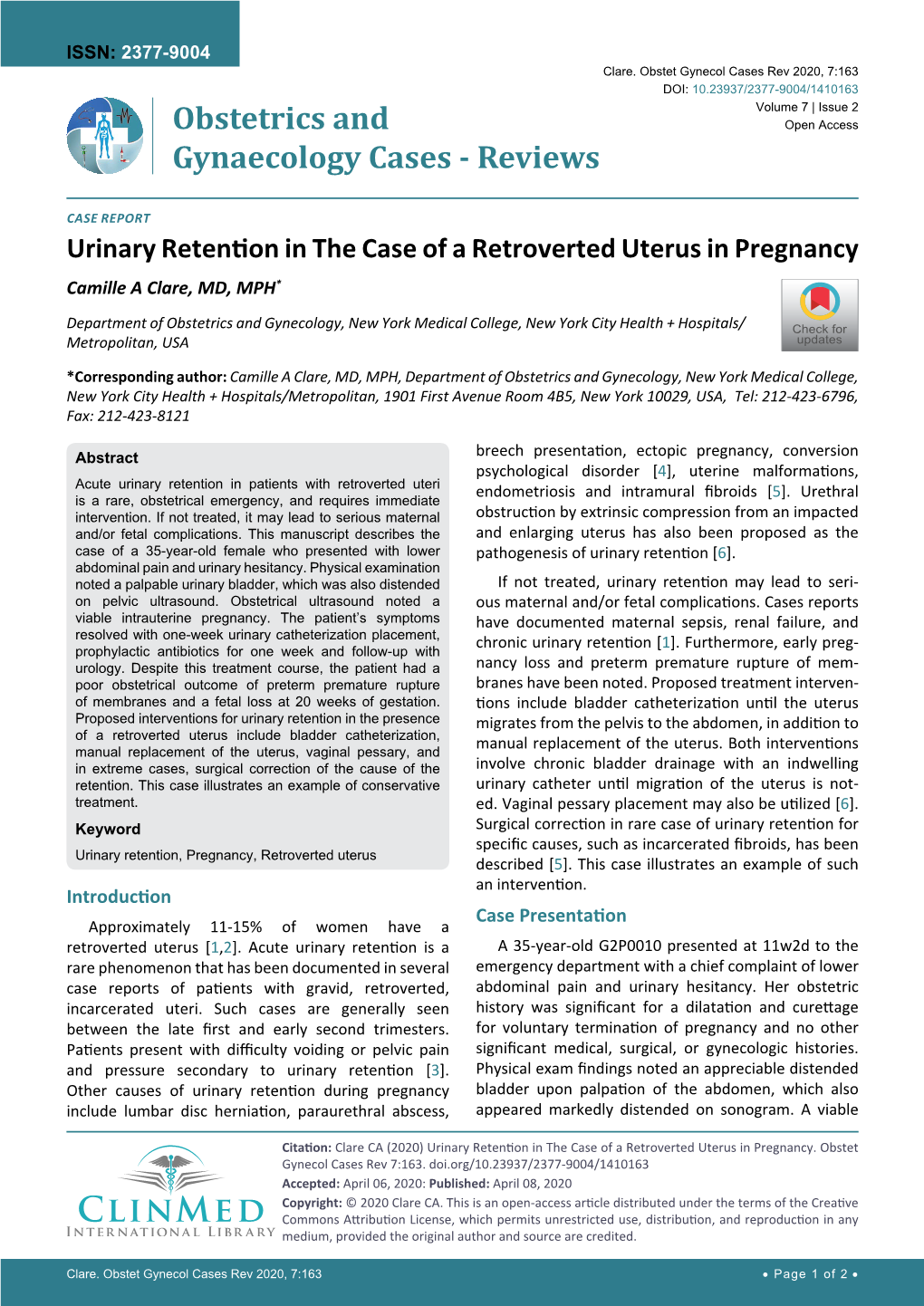 Urinary Retention in the Case of a Retroverted Uterus in Pregnancy Camille a Clare, MD, MPH*