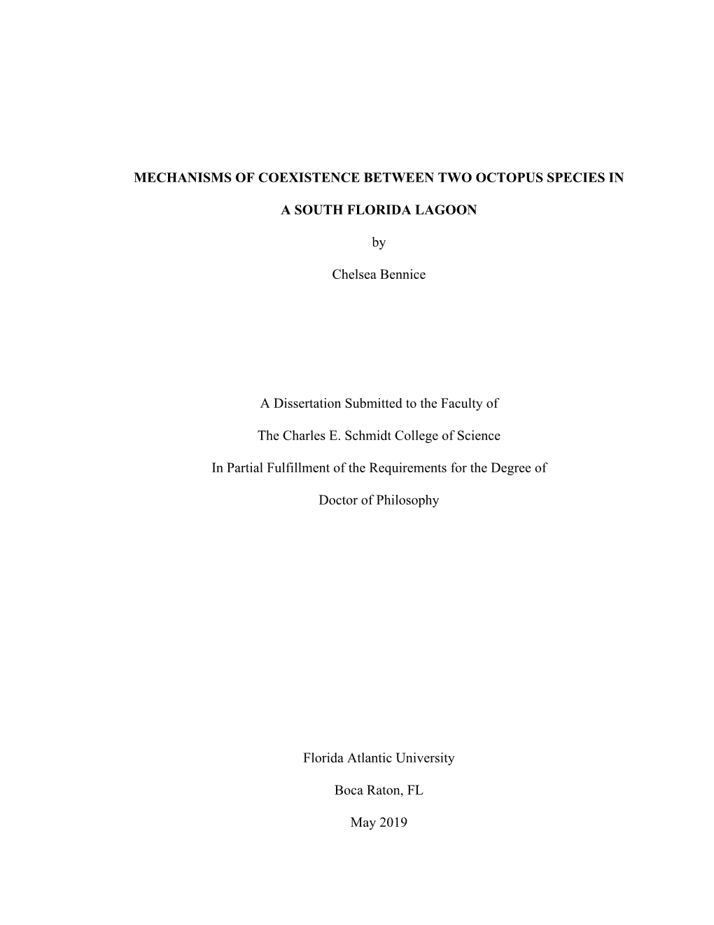 Mechanisms of Coexistence Between Two Octopus Species in a South Florida Lagoon