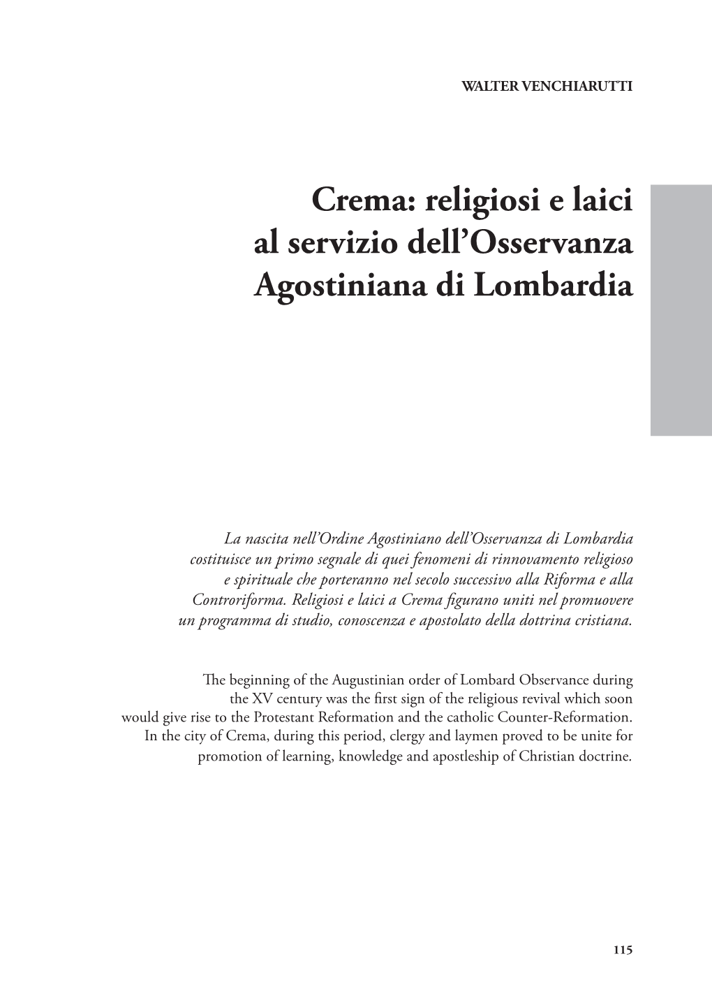 Crema: Religiosi E Laici Al Servizio Dell'osservanza Di Lombardia