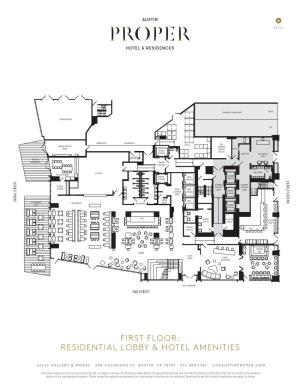 First Floor: Residential Lobby & Hotel Amenities