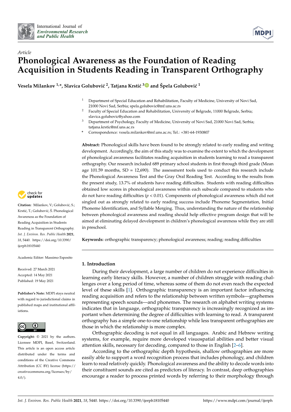 Phonological Awareness As the Foundation of Reading Acquisition in Students Reading in Transparent Orthography