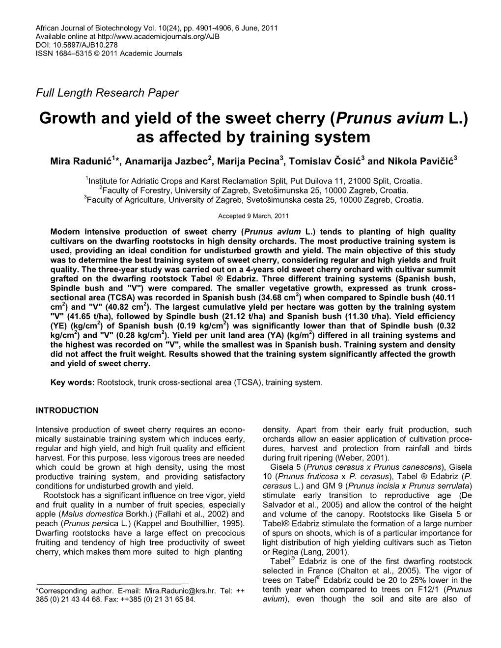 Growth and Fruit Bearing of the Sweet Cherry (Prunus Avium L