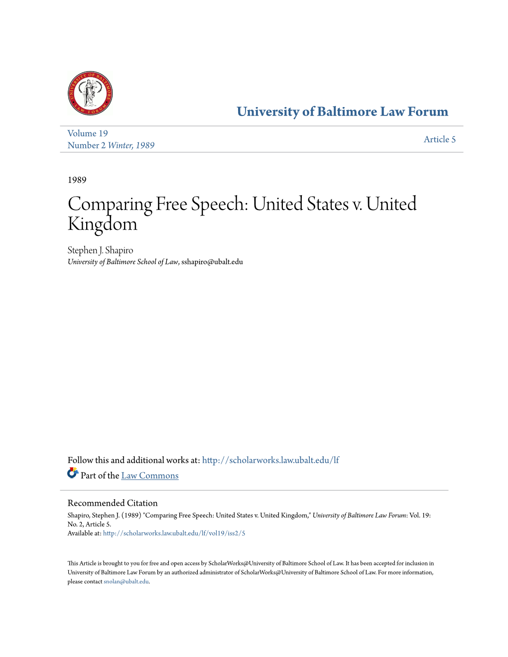 Comparing Free Speech: United States V. United Kingdom Stephen J