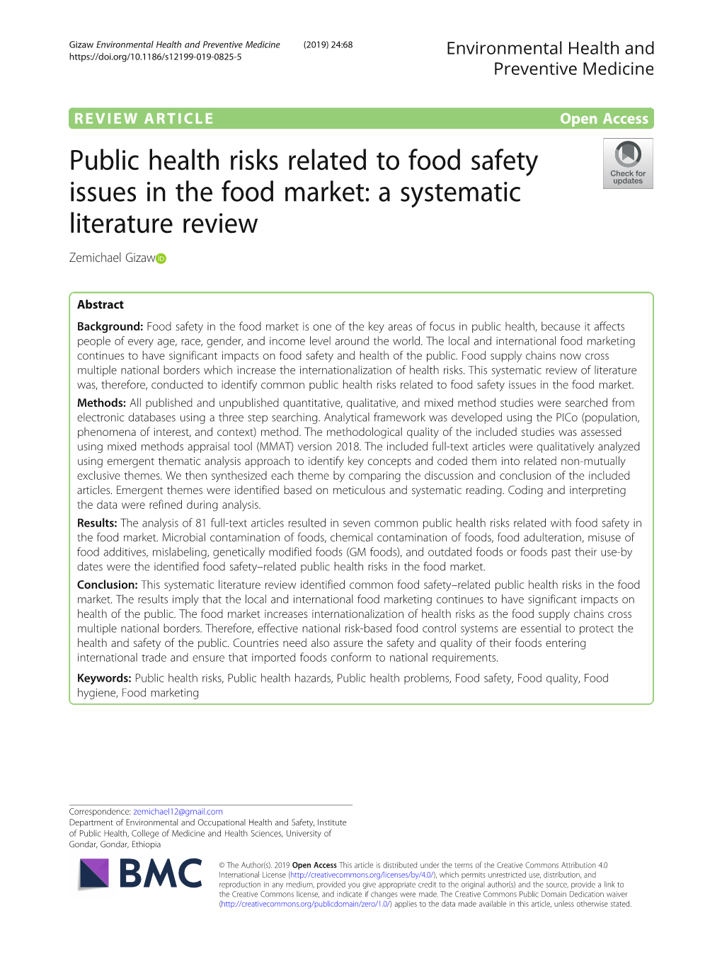 Public Health Risks Related to Food Safety Issues in the Food Market: a Systematic Literature Review Zemichael Gizaw