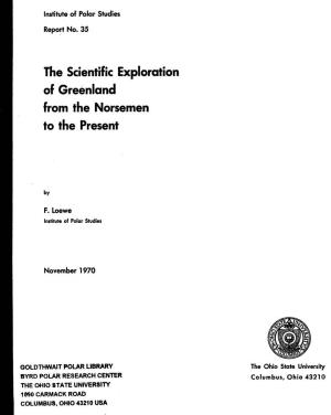 The Scientific Exploration of Greenland from the Norsemen to the Present