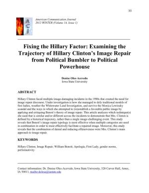 Fixing the Hillary Factor: Examining the Trajectory of Hillary Clinton’S Image Repair from Political Bumbler to Political Powerhouse